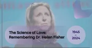 Dr. Helen Fisher